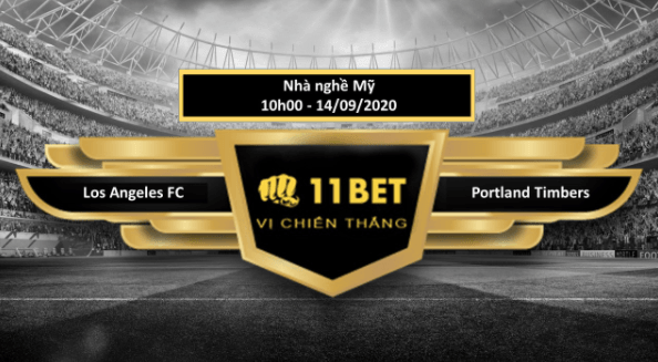 11BET Tip bóng đá Los Angeles FC vs Portland Timbers , hôm nay 14/09/2020