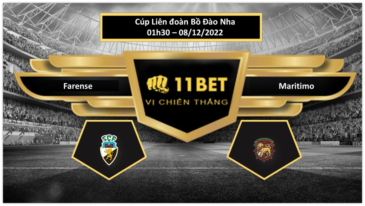 11BET Tip bóng đá Farense vs Maritimo, hôm nay 08/12/2022