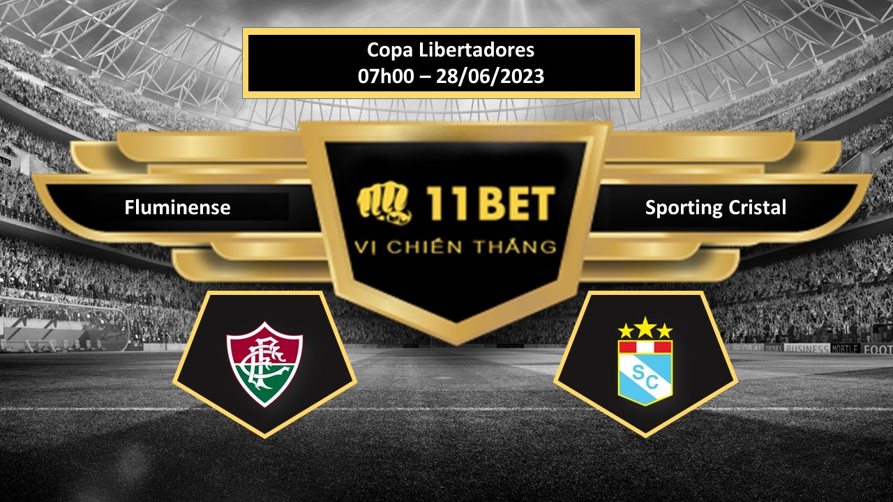 11BET Tip bóng đá Fluminense vs Sporting Cristal, hôm nay 28/06/2023