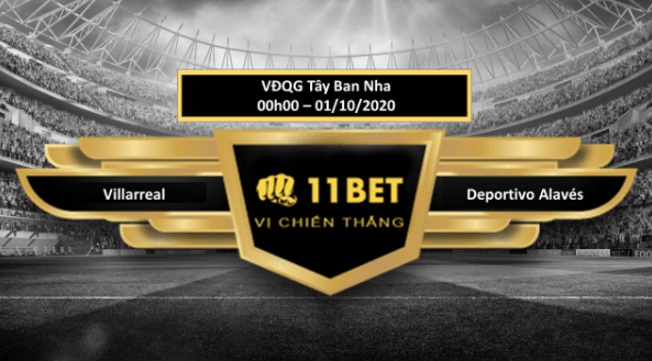 11BET Tip bóng đá Villarreal vs Deportivo Alavés  ,  hôm nay 01/10/2020