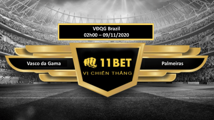 11BET Tip bóng đá Vasco da Gama vs Palmeiras ,  hôm nay 09/11/2020