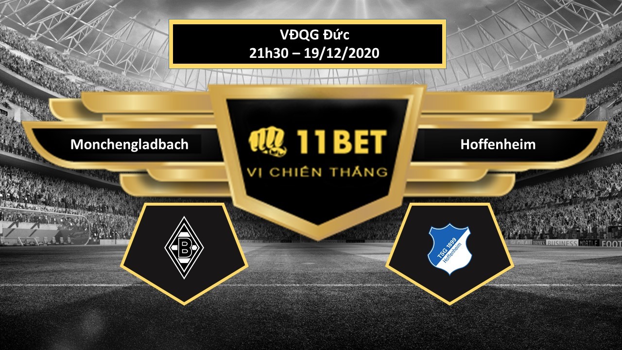 11BET Tip bóng đá Monchengladbach vs Hoffenheim , hôm nay 19/12/2020