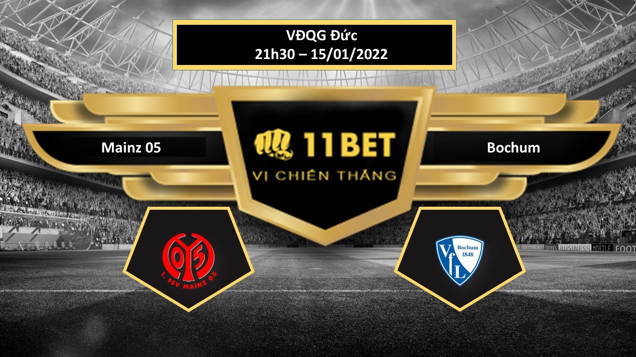 11BET Tip bóng đá  Mainz 05 vs Bochum , hôm nay 15/01/2022
