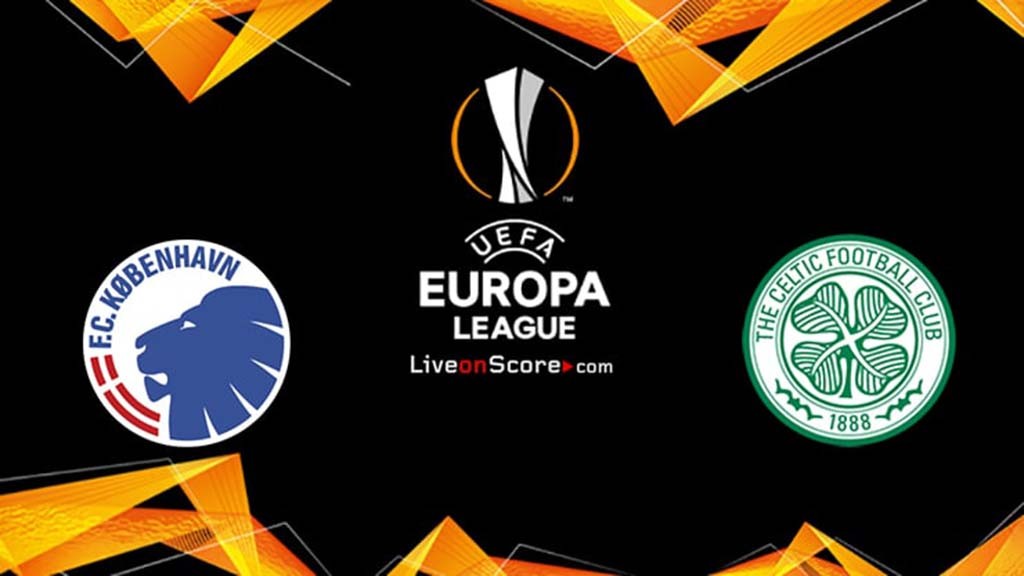 11BET Tip bóng đá FC Copenhagen vs Celtic   –  00h55 21/02/2020