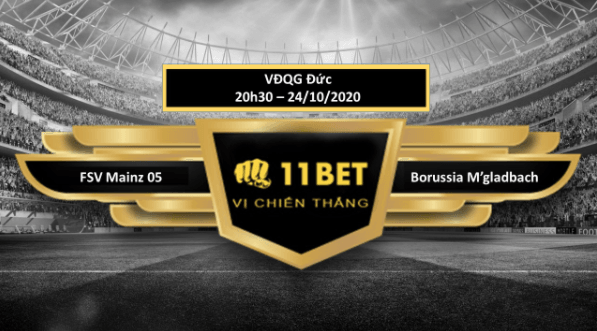 11BET Tip bóng đá FSV Mainz 05 vs Borussia M’gladbach ,  hôm nay 24/10/2020