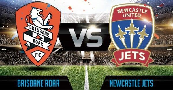 11BET Tip bóng đá Brisbane Roar FC vs Newcastle Jets –  15h30 20/03/2020