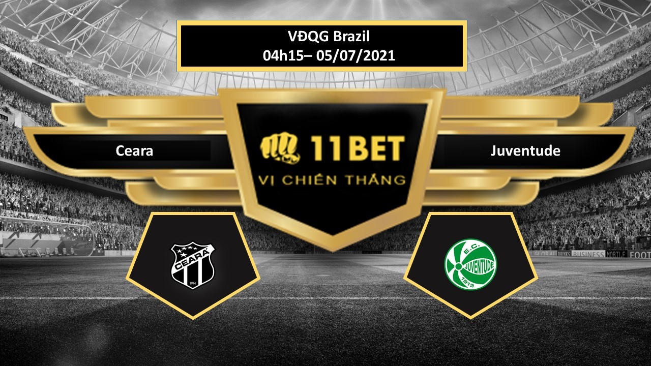 11BET Tip bóng đá Ceara vs Juventude , hôm nay 05/07/2021