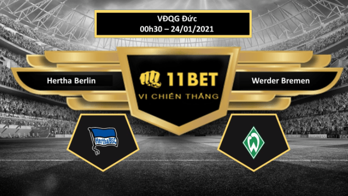 11BET Tip bóng đá Hertha Berlin vs Werder Bremen ,  hôm nay 24/01/2021
