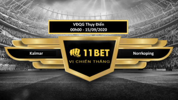 11BET Tip bóng đá Kalmar FF vs IFK Norrköping , hôm nay 15/09/2020