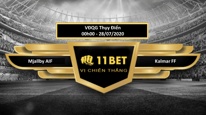 11BET Tip bóng đá Mjällby AIF vs Kalmar FF , hôm nay 28/07/2020
