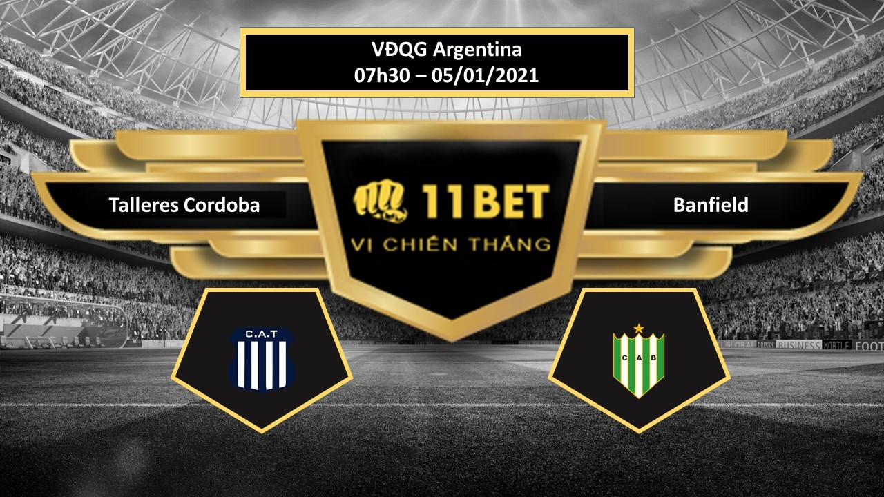 11BET Tip bóng đá Talleres Cordoba vs Banfield , hôm nay 05/01/2021