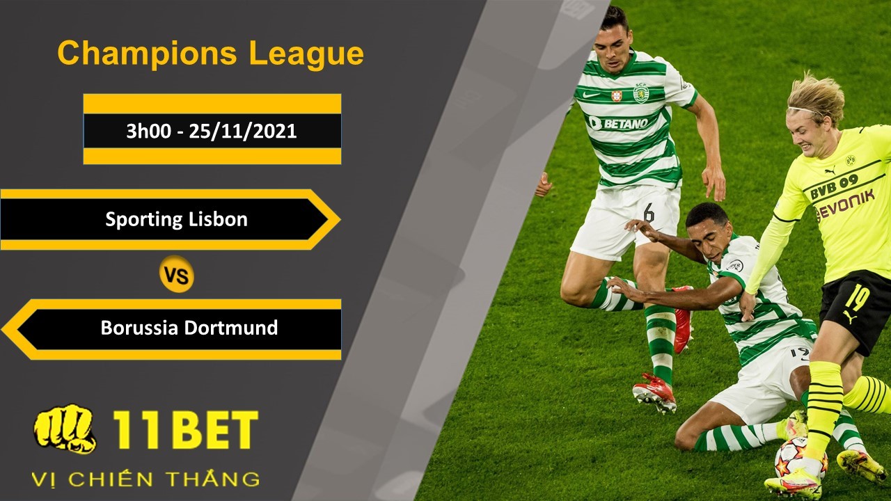 11BET Soi kèo Sporting Lisbon vs Borussia Dortmund, 3h00, 25/11/2021