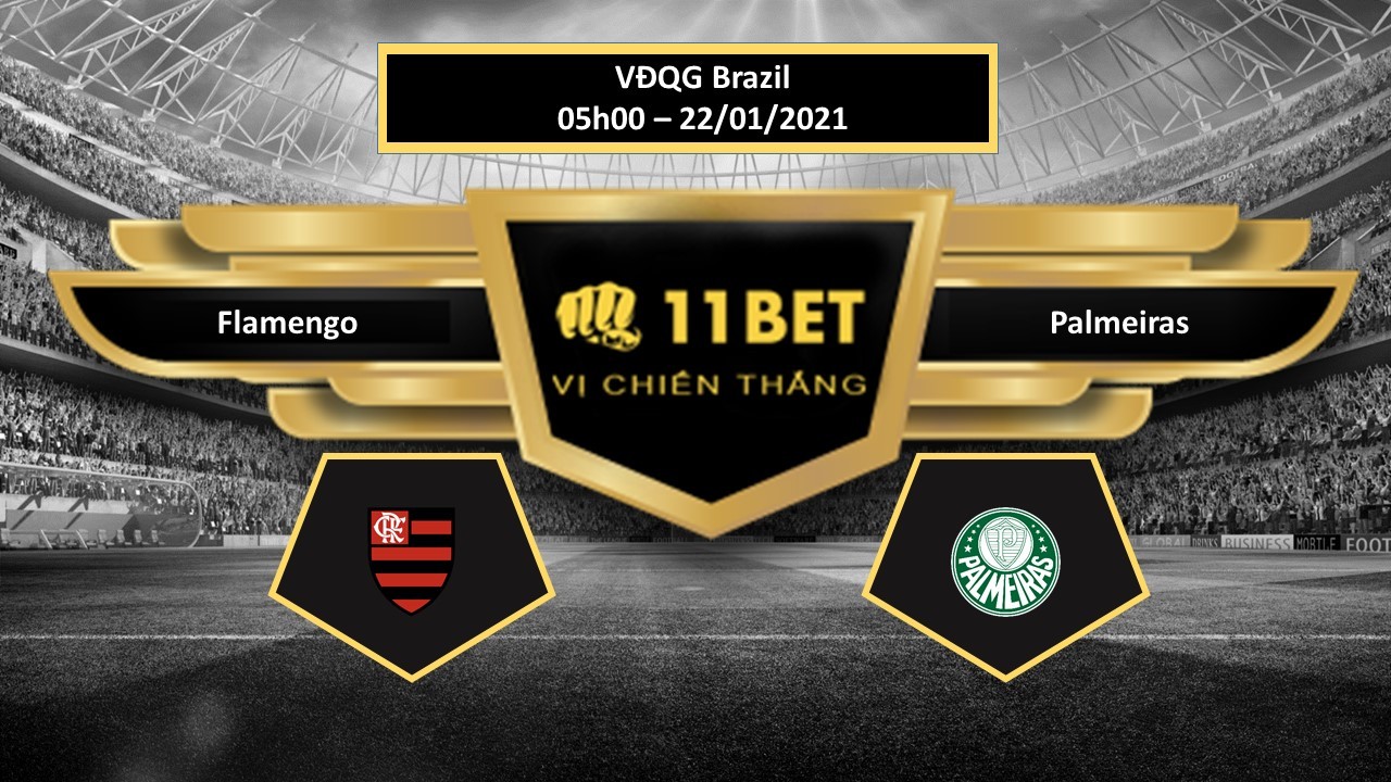 11BET Tip bóng đá Flamengo vs Palmeiras  ,  hôm nay 22/01/2021