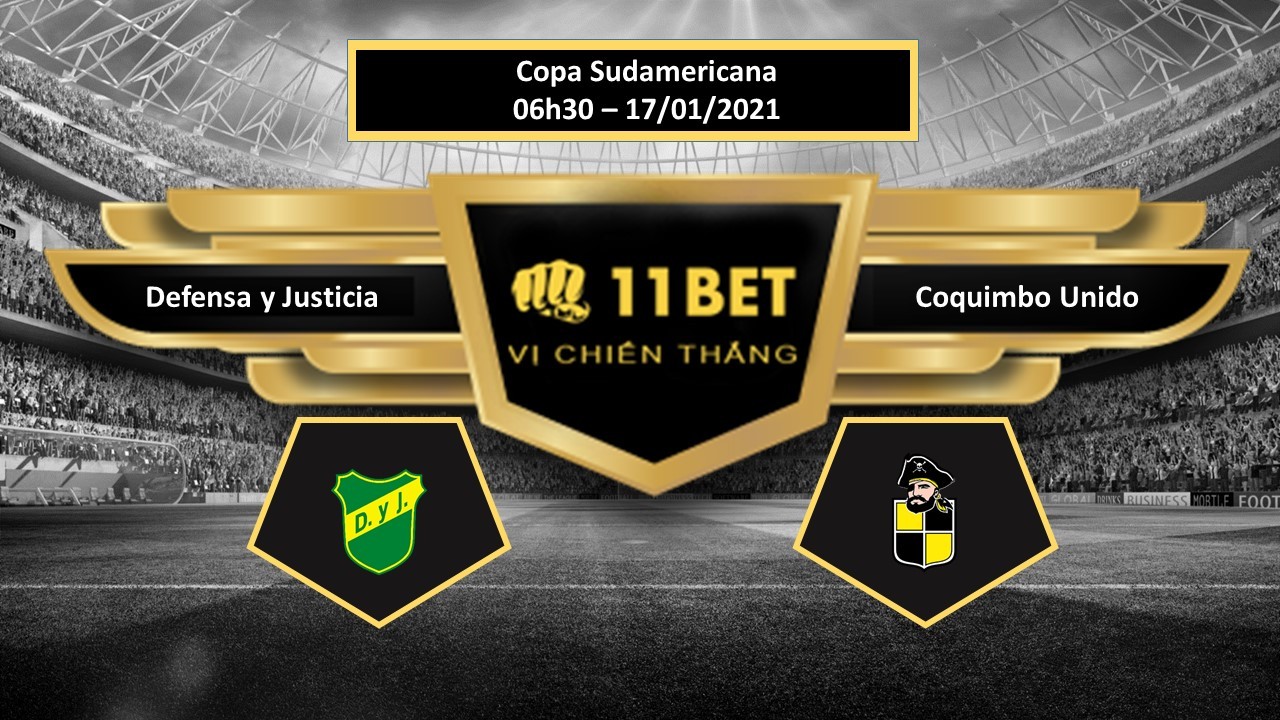 11BET Tip bóng đá Defensa y Justicia vs Coquimbo Unido , hôm nay 17/01/2021