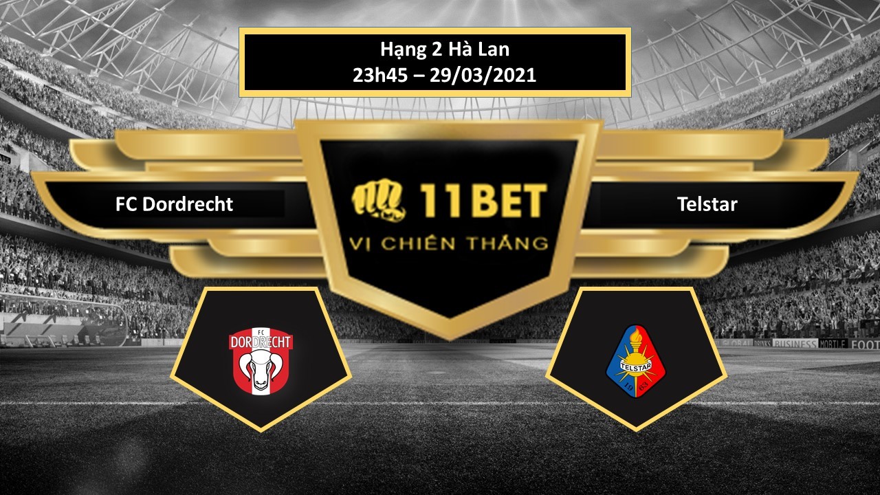 11BET Tip bóng đá  FC Dordrecht vs Telstar , hôm nay 29/03/2021